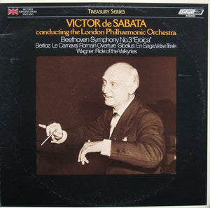 Victor De Sabata - Symphony No.3 "Eroica" / Le Carnaval Romain Overture / En Saga, Valse Triste / Ride Of The Valkyries
