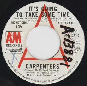Carpenters - It's Going To Take Some Time