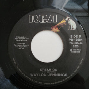 Waylon Jennings - Waltz Me To Heaven / Dream On - 1985