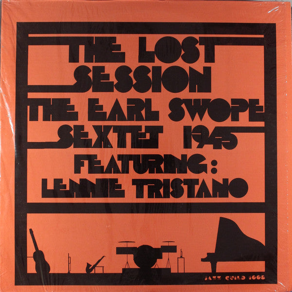 Earl Swope Sextet Featuring: Lennie Tristano - The Lost Session - 1982