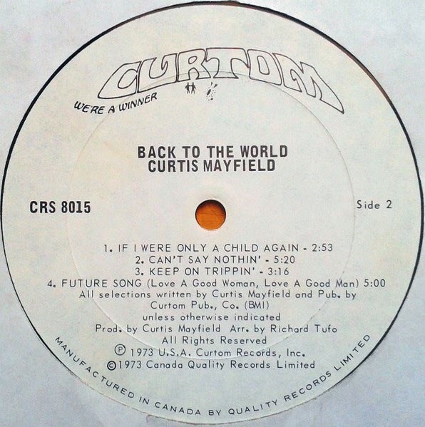 Curtis Mayfield - Back To The World - 1973