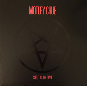 Mötley Crüe - Shout At The Devil -
