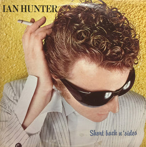 Ian Hunter - Short Back N' Sides