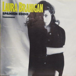 Laura Branigan - Spanish Eddie / Tenderness - 1985