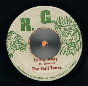 The Hail Tones - So Far Away
