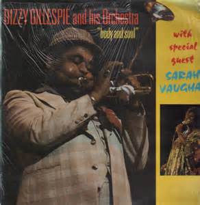 Dizzy Gillespie And His Orchestra - "Body And Soul" - 1985