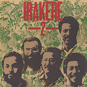 Irakere - 2 - 1980