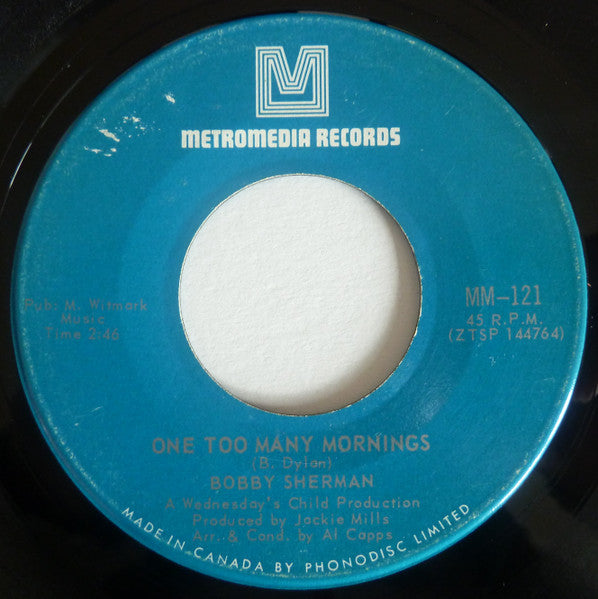 Bobby Sherman - Little Woman / One Too Many Mornings