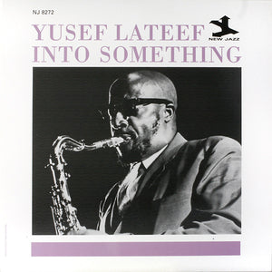 Yusef Lateef - Into Something -