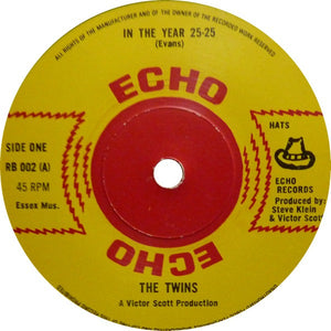 Twins (6), The - In The Year 25-25 / How Has Life Been Treating You? - 1981