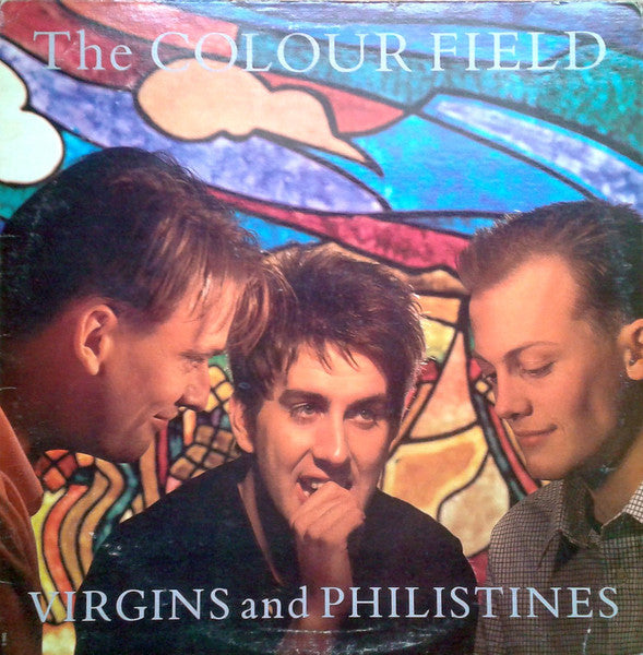 Colourfield, The - Virgins And Philistines - 1985