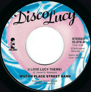 Wilton Place Street Band - Disco Lucy (I Love Lucy Theme)
