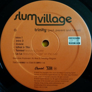Slum Village - Trinity (Past, Present And Future) - 2002