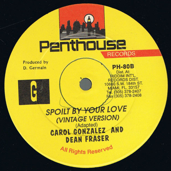 Carol Gonzalez - Spoilt By Your Love