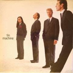 Tin Machine - Tin Machine Vinyl Record
