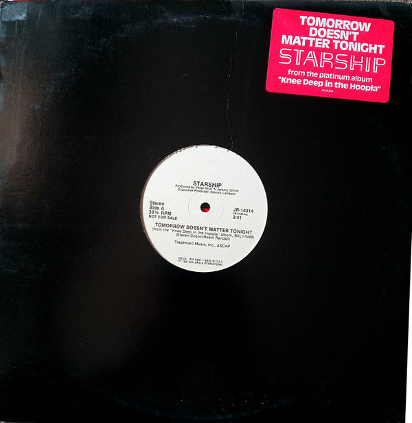 Starship (2) - Tomorrow Doesn't Matter Tonight