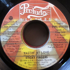 Sticky Fingers - Wastin' My Love / Party Song - 1979