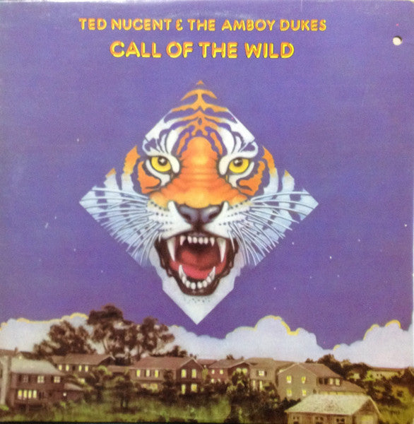 Ted Nugent & Amboy Dukes, The - Call Of The Wild - 1974