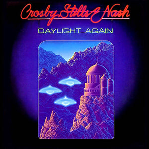 Crosby, Stills & Nash - Daylight Again - 1982