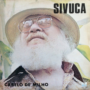 Sivuca - Cabelo De Milho - 1980