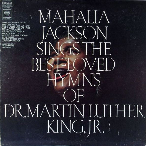 Mahalia Jackson - Mahalia Jackson Sings The Best-Loved Hymns Of Dr. Martin Luther King, Jr. - 1968