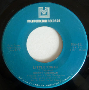 Bobby Sherman - Little Woman / One Too Many Mornings
