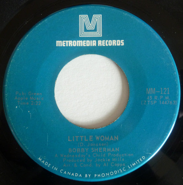 Bobby Sherman - Little Woman / One Too Many Mornings