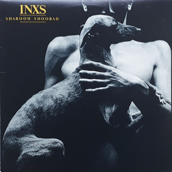 INXS - Shabooh Shoobah - 1982