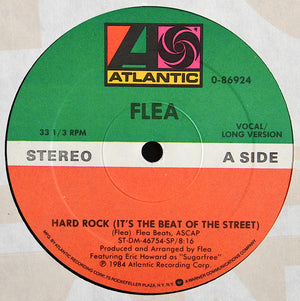 Flea (2) - Hard Rock (It's The Beat Of The Street)