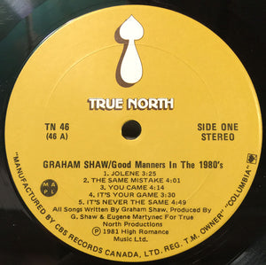 Graham Shaw - Good Manners In The 1980's