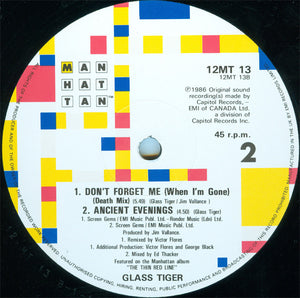 Glass Tiger - Don't Forget Me (When I'm Gone) (Extended Version) - 1986