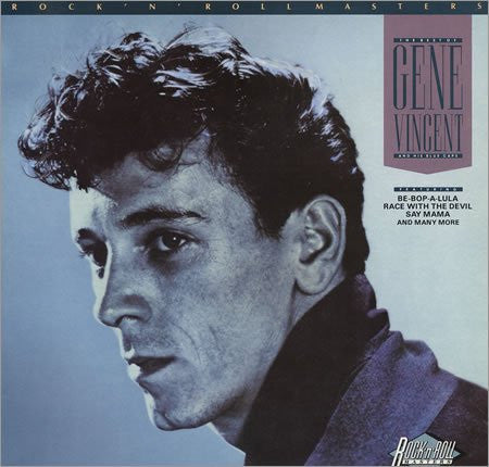Gene Vincent & His Blue Caps - The Best Of Gene Vincent And His Blue Caps - 1985