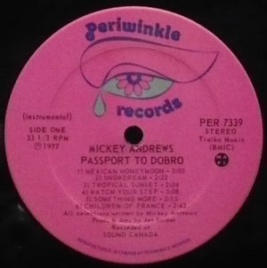 Mickey Andrews - Passport To Dobro - 1977