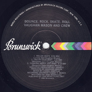 Vaughan Mason & Crew - Bounce, Rock, Skate, Roll - 1980