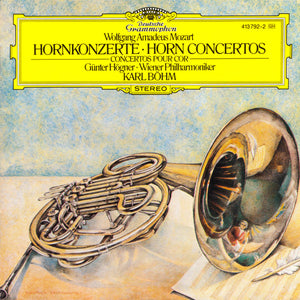 Wolfgang Amadeus Mozart, Günter Högner · Wiener Philharmoniker, Karl Böhm - Hornkonzerte - Horn Concertos (CD) - 1984