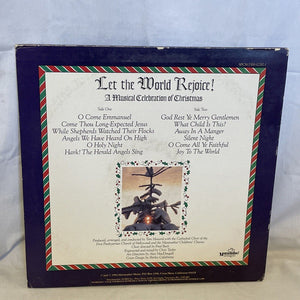 Tom Howard With Cathedral Choir Of The First Presbyterian Church Of Hollywood, The And The Maranatha! Children's Chorus - Let The World Rejoice! - A Musical Celebration Of Christmas - 1984