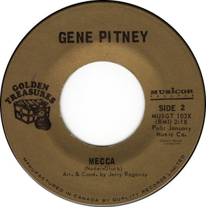 Gene Pitney - Twenty Four Hours From Tulsa / Mecca - 1972