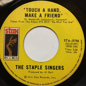 The Staple Singers - Touch A Hand, Make A Friend / Tellin' Lies
