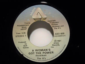 A's, The - A Woman's Got The Power - 1981