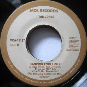 Tom Jones - Never Had A Lady Before / Dancing Endlessly