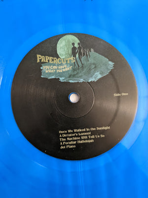 Papercuts (2) - You Can Have What You Want