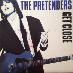 Pretenders, The - Get Close - 1986