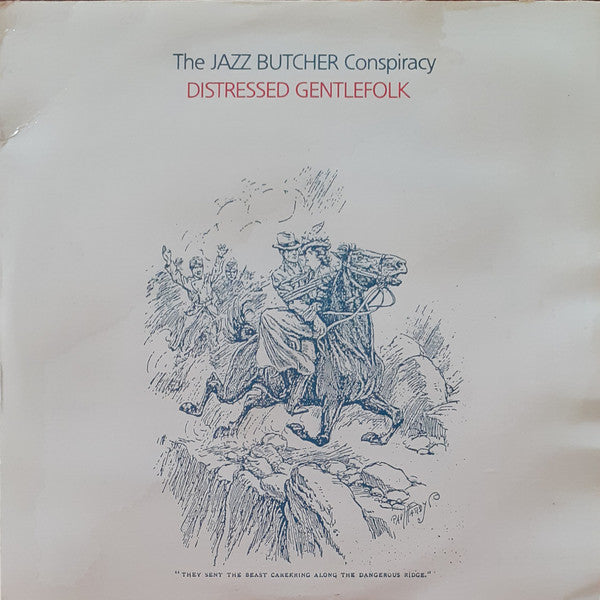 Jazz Butcher, The - Distressed Gentlefolk / The Conspiracy L.P. - 1986