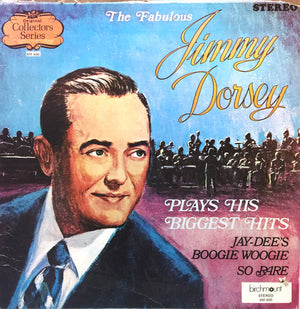 Jimmy Dorsey - The Fabulous Jimmy Dorsey