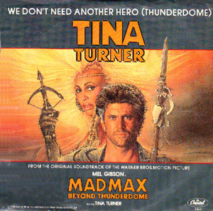 Tina Turner - We Don't Need Another Hero (Thunderdome) - 1985