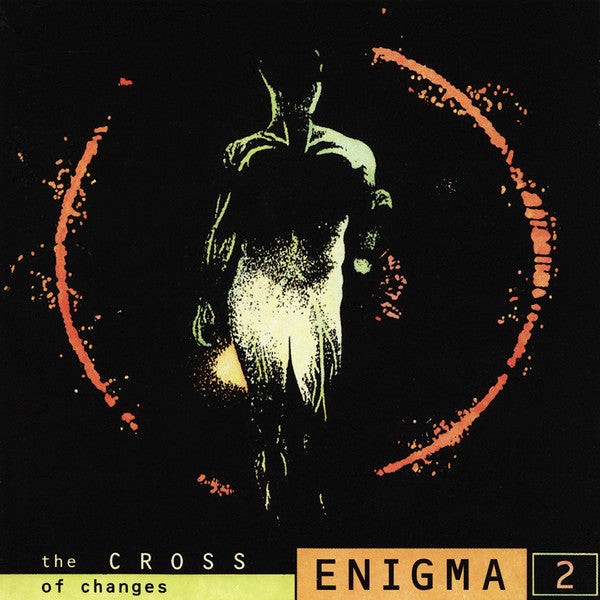 Enigma - The Cross Of Changes - 1993