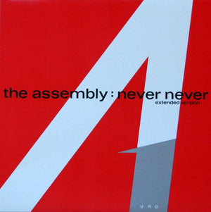 The Assembly - Never Never (Extended Version)