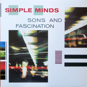 Simple Minds - Sons And Fascination - 1981