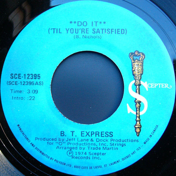 B.T. Express - Do It ('Til You're Satisfied) - 1974