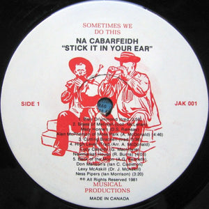 Na Cabarfeidh - Stick It In Your Ear - 1981